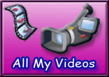 Watch all my Videos